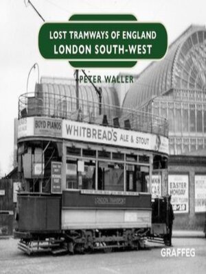 cover image of Lost Tramways of England